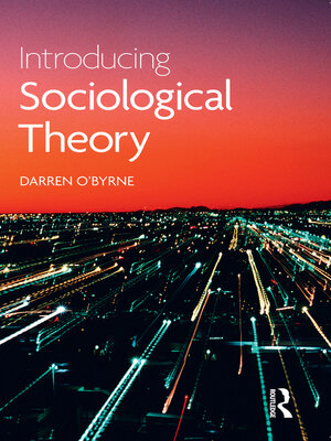 cover image of Introducing Sociological Theory